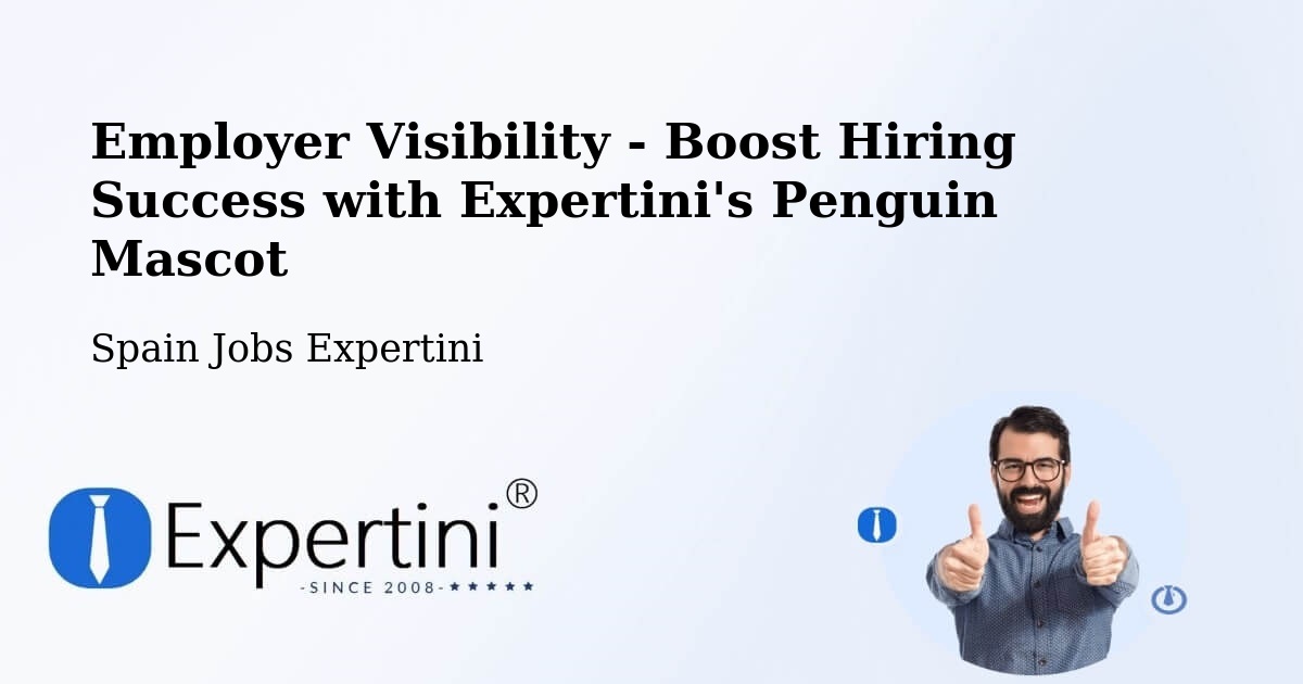 CV and Resume Visibility Optimization – Barcelona - Spain Jobs Expertini